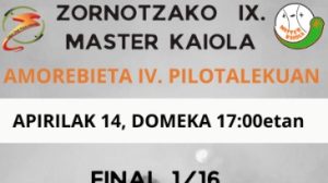 finalizan dieciseisavos master kaiola