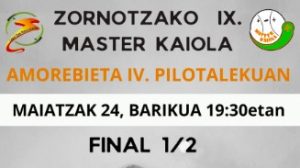 acción semifinales master kaiola