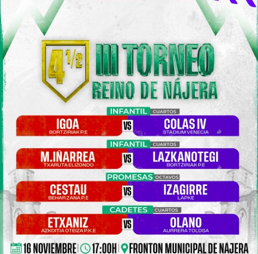 cuatro interesantes partidos nájera