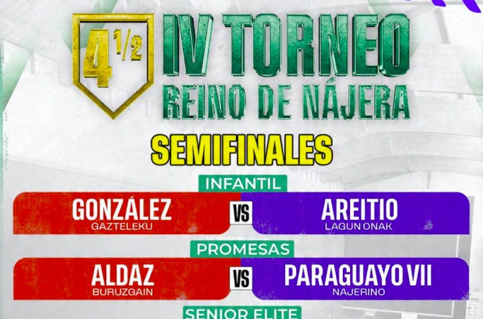 inicio nájera primeras semifinales